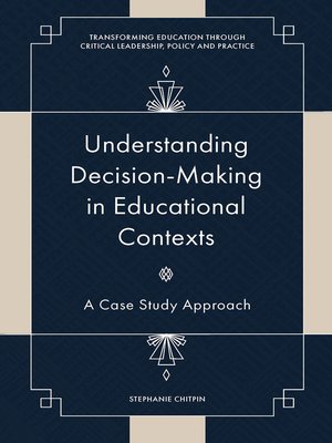 cover image of Understanding Decision-Making in Educational Contexts